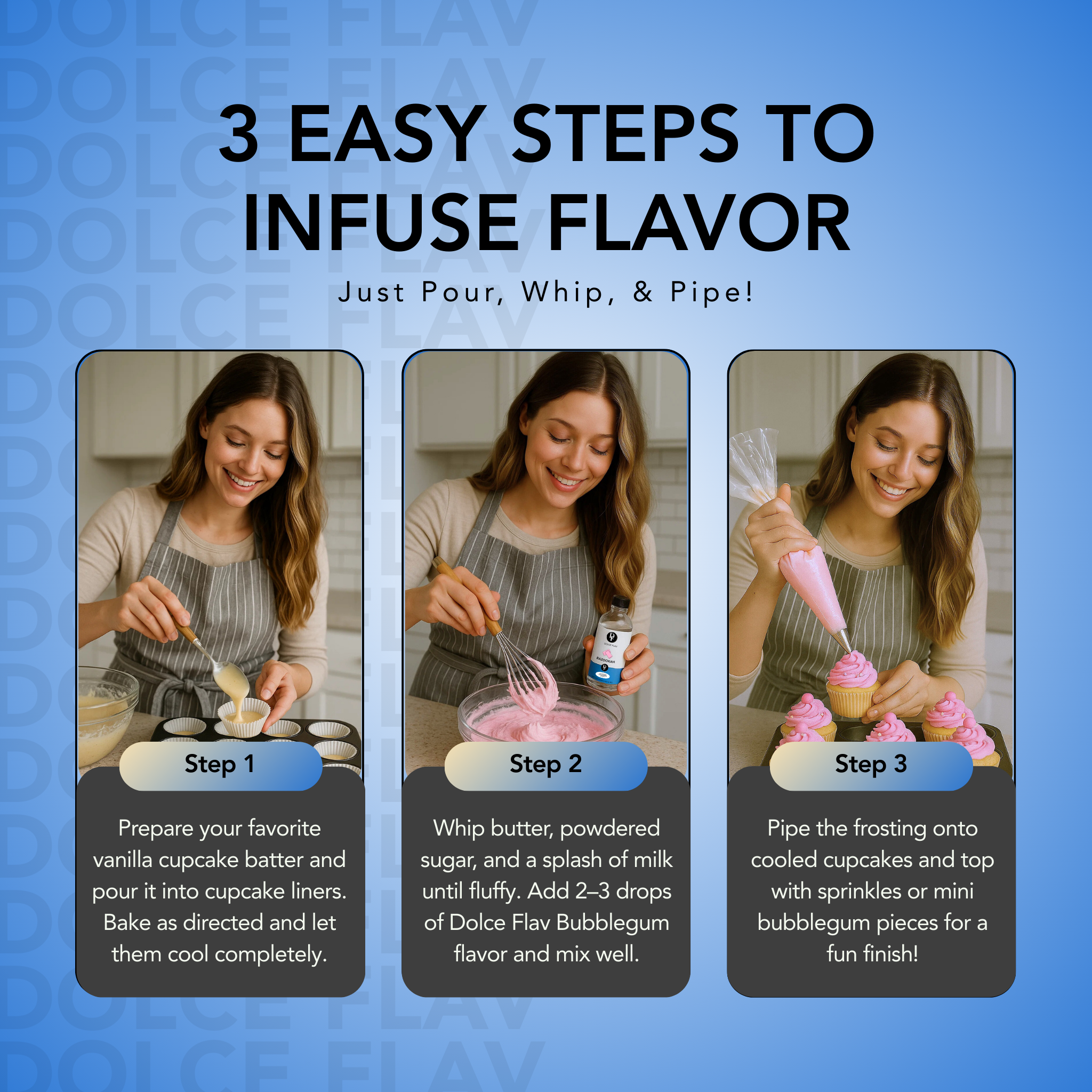 Three-step guide to infuse flavor with Dolce Flav Bubblegum on a blue background