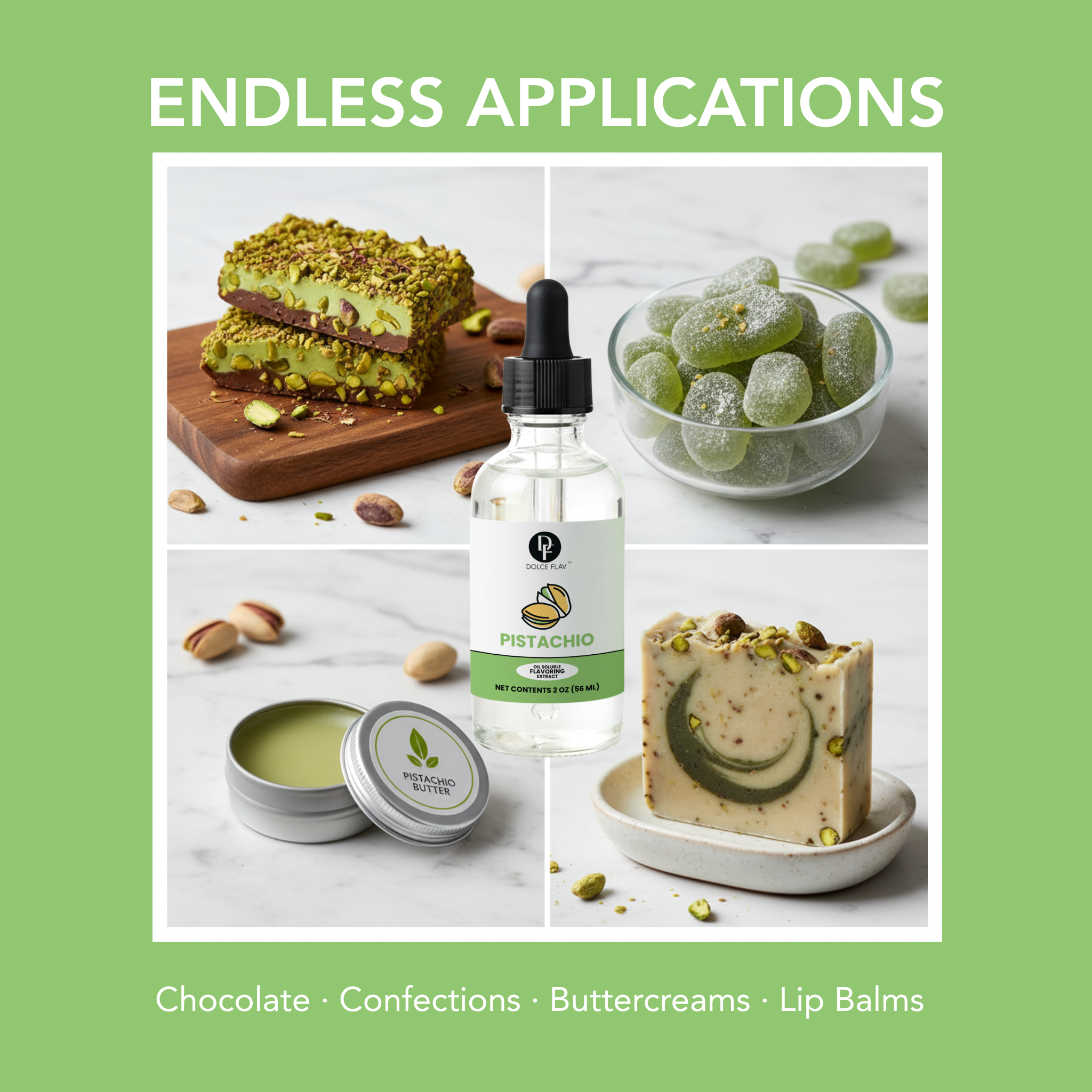 Collage of pistachio products including bars, confections, and a bottle with 'Endless Applications' text on a green background.