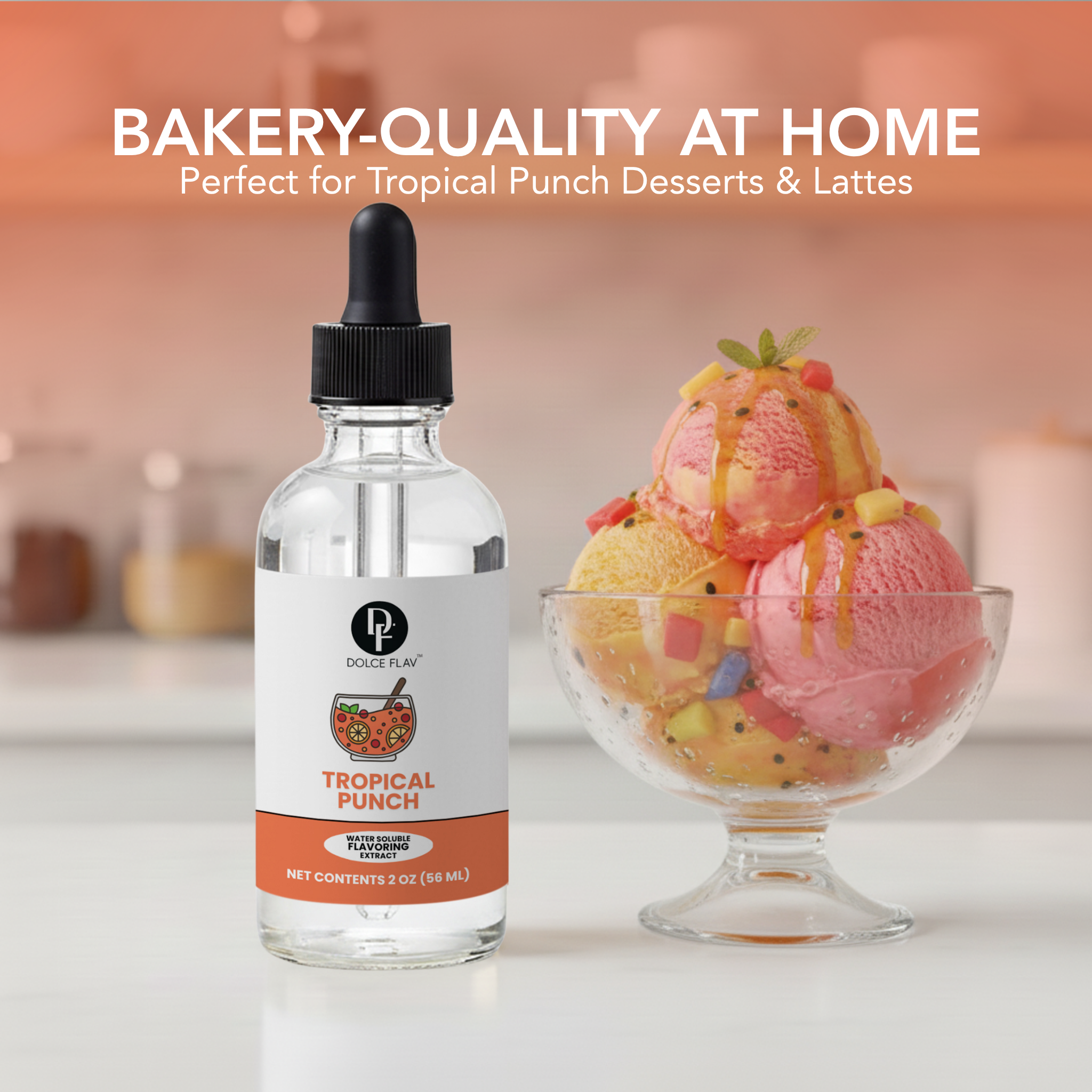 Bottle of tropical punch flavor liquid with a bowl of ice cream in the background, labeled 'Bakery-Quality at Home'.