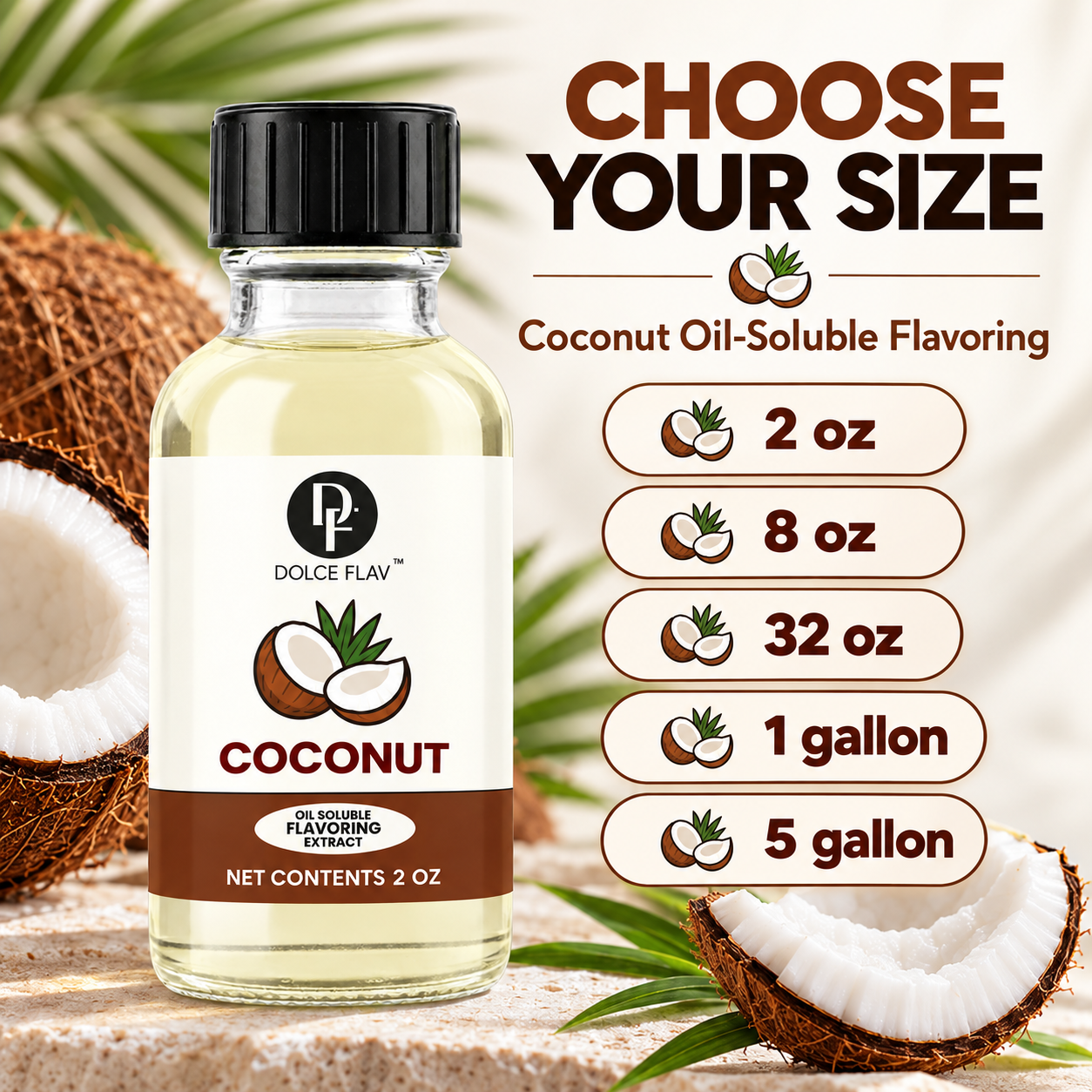 Dolce Flav oil-soluble coconut flavoring — size guide showing 2 oz, 8 oz, 32 oz, 1 gallon and 5 gallon options.
