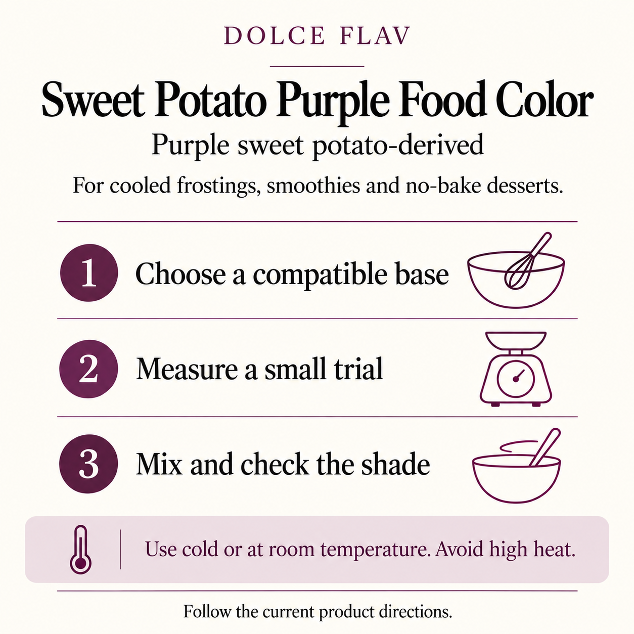 Natural Sweet Potato Purple Food Color usage guide: choose a compatible base, measure a small trial, mix and check the shade; follow current product directions